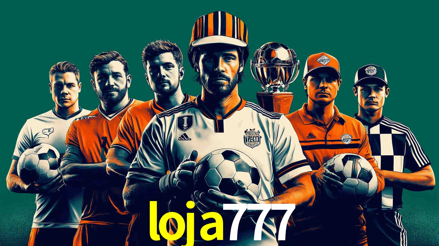 Apostas Esportivas na loja777: Um Guia Completo