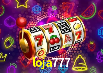Descubra o Mundo do Cassino Online com loja777